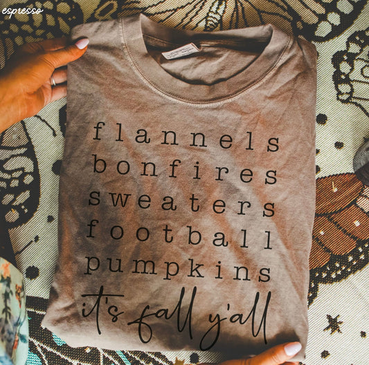 Fall List - It’s Fall Ya’ll Tee